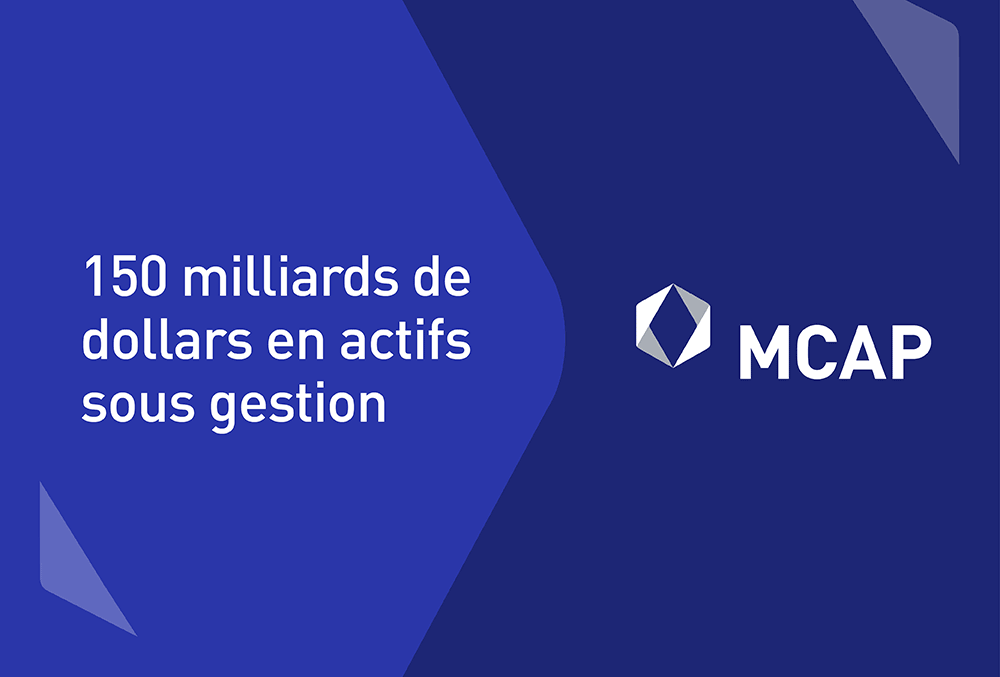 150 millards de dollars en actifs sous gestion