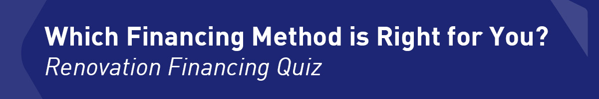 MCAP Renovation Financing Quiz